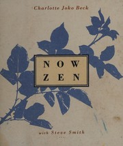 Cover of Now Zen by Charlotte Joko Beck