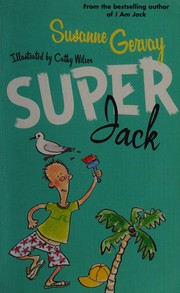Cover of Super Jack by Susanne Gervay