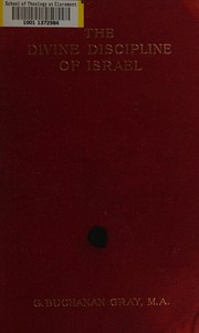 Front cover of The divine discipline of Israel by George Buchanan Gray