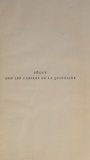 Front cover of Charles Péguy et les Cahiers de la Quizaine by Daniel Halévy
