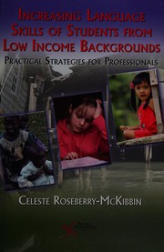 Front cover of Increasing language skills of students from low-income backgrounds by Celeste Roseberry-McKibbin