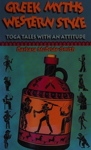 Front cover of Greek myths western style by Barbara McBride-Smith