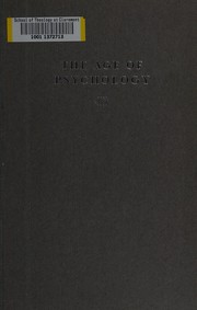 Front cover of The age of psychology by Ernest Havemann
