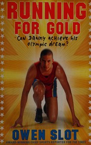 Cover of Running for gold by Owen Slot