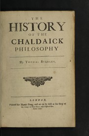 Cover of The history of the Chaldaick philosophy by Thomas Stanley