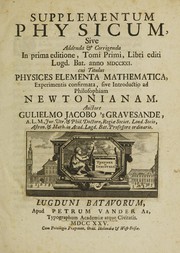 Cover of Supplementum physicum, sive, Addenda & corrigenda in prima editione, tomi primi, libri editi Lugd. Bat. anno MDCCXXI, cui titulus Physices elementa mathematica, experimentis confirmata, sive Introductio ad philosopiam Newtonianam by Willem Jacob 's Gravesande