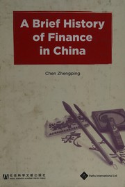 Front cover of Brief History of Finance in China by Chen Zhengping