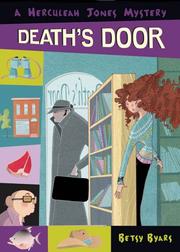 Front cover of Death's Door (Herculeah Jones Mystery) by Betsy Cromer Byars