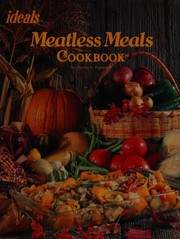 Cover of Meatless Meals Cookbook by Ideals Ed