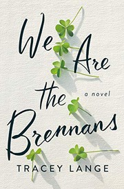 Front cover of We Are the Brennans by Tracey Lange