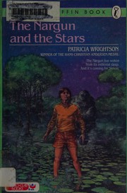 Front cover of The Nargun andthe stars by Patricia Wrightson