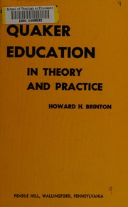 Front cover of Quaker education in theory and practice by Brinton, Howard Haines