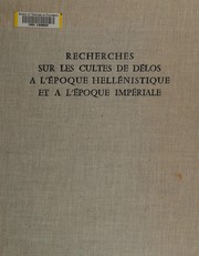Front cover of Recherches sur les cultes de Délos à l'époque hellénistique et à l'époque impériale by Bruneau, Philippe.