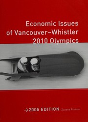 Front cover of Economic issues of Vancouver-Whistler 2010 Olympics by Zuzana Fromm