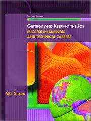 Cover of Getting and keeping the job by Val Clark