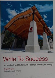 Front cover of Write to success by Indiana University Kokomo. English Program