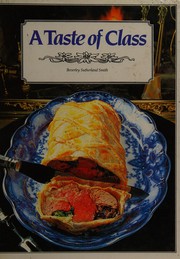 Cover of A Taste of Class by Beverley Sutherland Smith