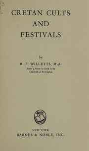 Front cover of Cretan cults and festivals by R. F. Willetts