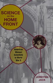Front cover of Science on the home front by Jordynn Jack