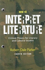 Cover of How to Interpret Literature by Robert Dale Parker