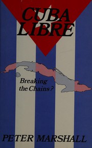 Cover of Cuba libre by Peter H. Marshall