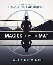 Cover of Magick From the Mat by Casey Giovinco