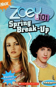 Cover of Spring Break-Up (Zoey 101 #6) by Jane B. Mason