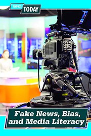 Cover of Fake News, Bias, and Media Literacy by Jennifer Lombardo