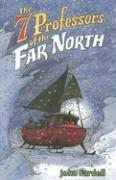 Cover of Seven Professors of the Far North by John Fardell