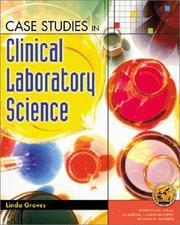 Front cover of Case Studies in Clinical Laboratory Science by Linda Graves