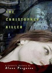 Front cover of The Christopher Killer (Forensic Mystery) by Alane Ferguson