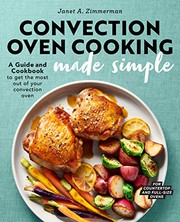 Cover of Convection Oven Cooking Made Simple by Janet A. Zimmerman
