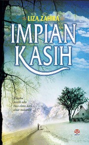 Front cover of Impian Kasih by Liza Zahira