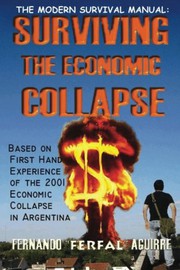 Front cover of The Modern Survival Manual by Fernando "Ferfal" Aguirre