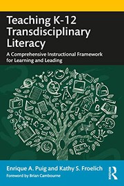 Front cover of Teaching K-12 Transdisciplinary Literacy by Enrique A. Puig
