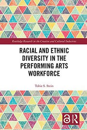 Front cover of Racial and Ethnic Diversity in the Performing Arts Workforce by Tobie S. Stein