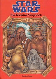 Front cover of Star Wars - The Wookiee Storybook by Eleanor Ehrhardt