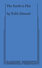 Cover of Earth is Flat, The by Todd Almond
