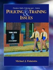 Cover of Policing and Training Issues by Michael J. Palmiotto
