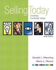 Front cover of Selling Today: Creating Customer Value (with FREE Selling Today: Using Technology to Add Value) (9th Edition) by Gerald L. Manning