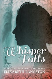 Cover of Whisper Falls by Elizabeth Langston
