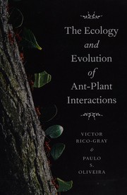 Front cover of The ecology and evolution of ant-plant interactions by Victor Rico-Gray