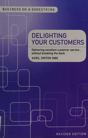Cover of Delighting Your Customers by Avril Owton