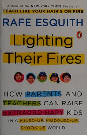 Cover of Lighting their fires by Rafe Esquith