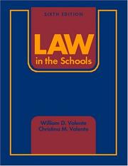 Front cover of Law in the schools by William D. Valente