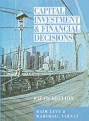 Front cover of Capital investment and financial decisions by Haim Levy