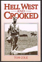Cover of Hell West and Crooked by Tom Cole