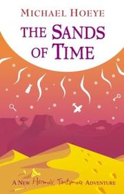 Front cover of The Sands of Time (Hermux Tantamoq Adventure) by Michael Hoeye