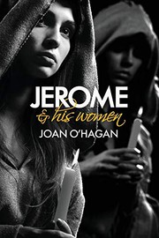 Front cover of Jerome and His Women by Joan B O'Hagan