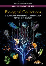 Front cover of Biological Collections by National Academies of Sciences, Engineering, and Medicine